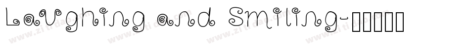 Laughing and Smiling字体转换